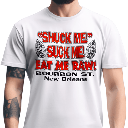 New Orleans Shuck Me T-Shirt Unisex - Mardi Gras Apparel - new orleans tshirt, Short Sleeve, - Tee - Shirt